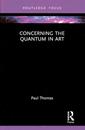 Concerning the Quantum in Art