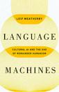 Language Machines, Cultural AI and the End of Remainder Humanism