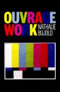 Ouvrage: Nathalie Bujold / Work : Nathalie Bujold